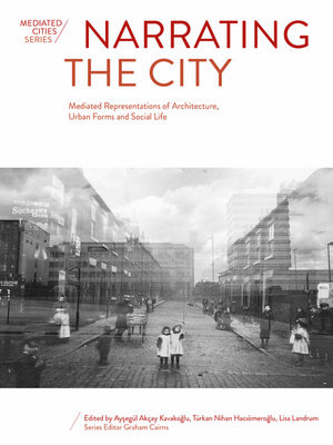 cover image of Narrating the City